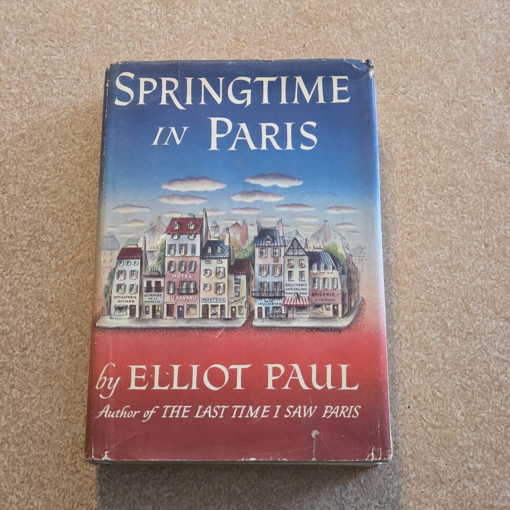 Random House Springtime in Paris Elliot Paul 1950 First Printing Hardcover Book